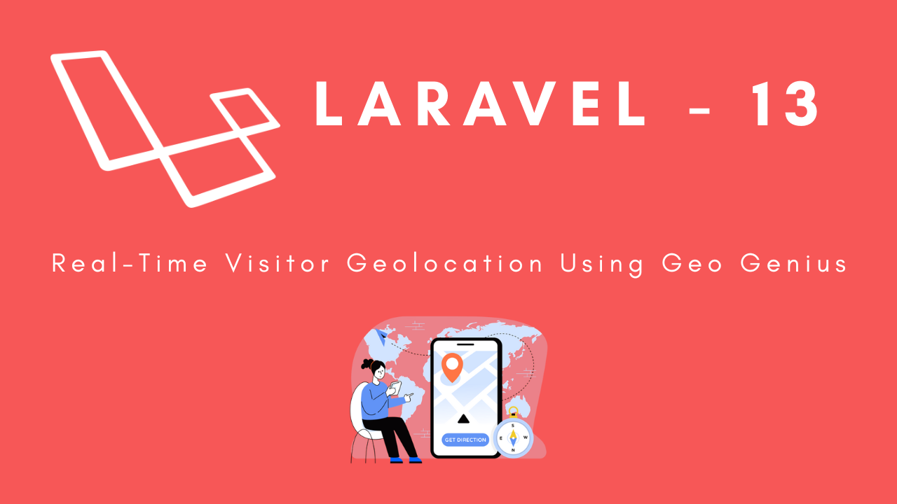 laravel-13-real-time-visitor-geolocation-using-geo-genius-image